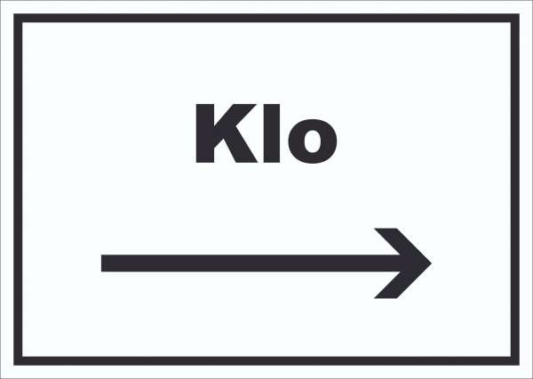 Klo Schild mit Text und Richtungspfeil rechts WC Toilette waagerecht