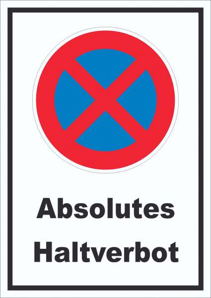 Absolutes Haltverbot Schild