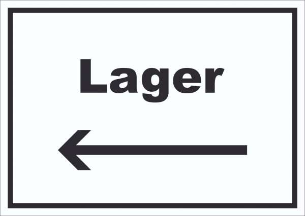 Lager Schild mit Text und Richtungspfeil links Storage Warenlager waagerecht