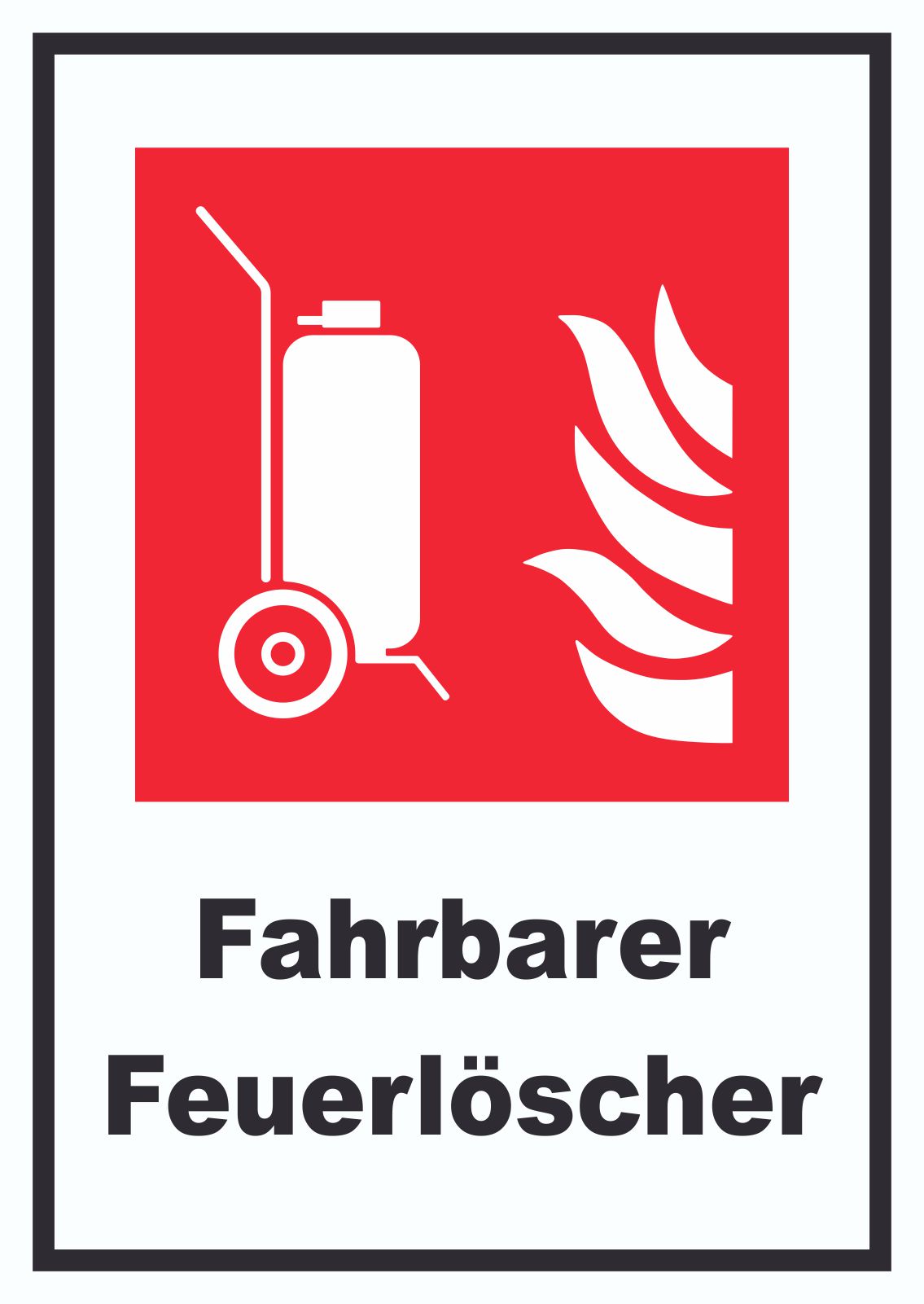 Fahrbarer Feuerlöscher Schild  HB-Druck Schilder, Textildruck