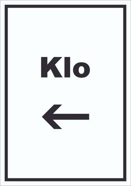 Klo Schild mit Text und Richtungspfeil links WC Toilette hochkant