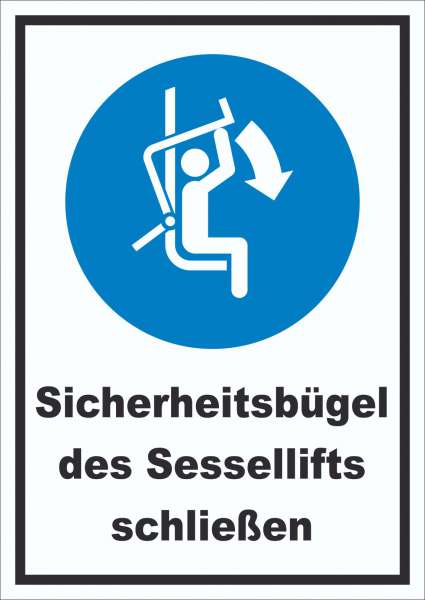 Sicherheitsbügel des Sessellifts schließen Schild