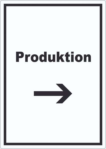 Produktion Aufkleber mit Text und Richtungspfeil rechts Herstellung hochkant