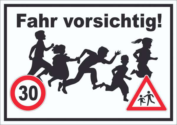 Fahr vorsichtig Aufkleber 30 km/h Aufkleber