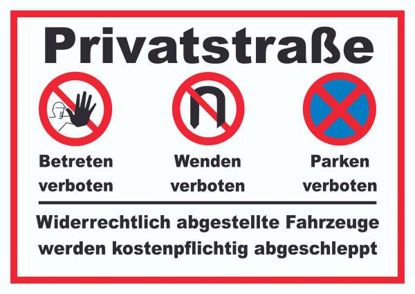 Privatstrasse Schild