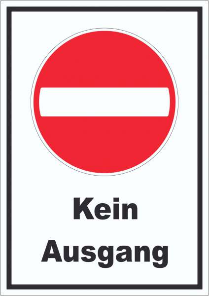 Kein Ausgang Aufkleber