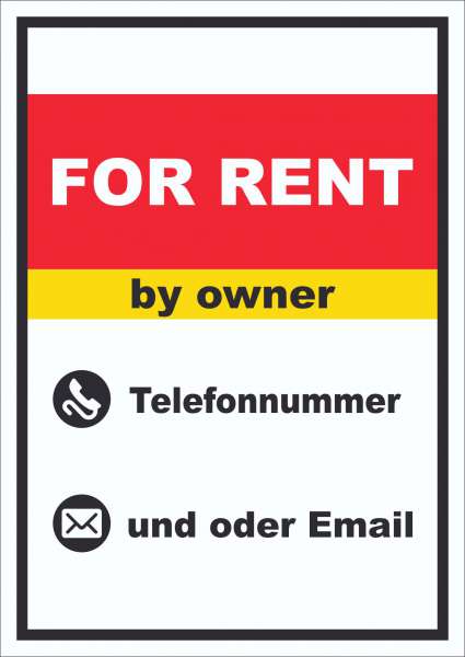 For Rent by owner Schild mit Wunschtext hochkant