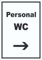 Personal WC Schild mit Text und Richtungspfeil rechts hochkant Personal WC Schild mit Text und Richtungspfeil rechts hochkant