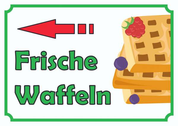 Frische Waffeln Schild mit Pfeil links