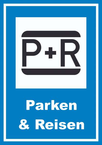 Parken und Reisen Schild