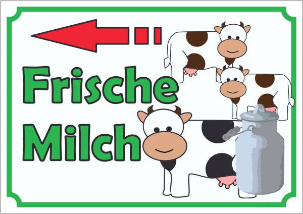 Werbeaufkleber Aufkleber Frische Milch mit Pfeil nach links