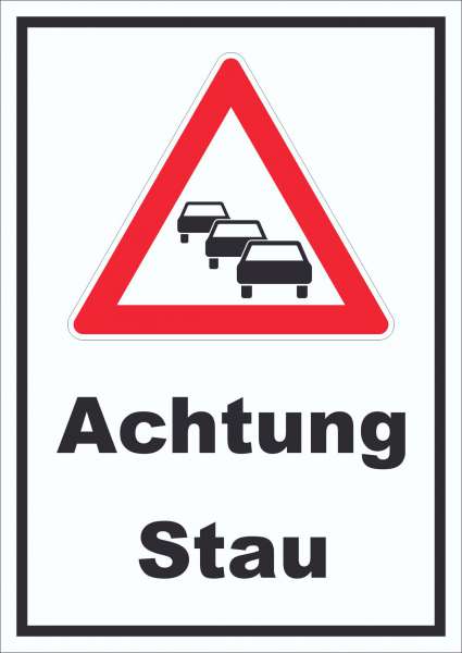 Schild Achtung Stau