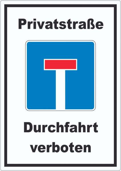 Privatstrasse Durchfahrt verboten Aufkleber