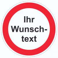 Aufkleber Wunschtext verboten Symbol Aufkleber Wunschtext verboten Symbol