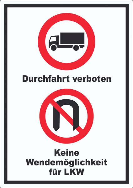 Durchfahrt verboten LKW Keine Wendemöglichkeit für LKW Aufkleber