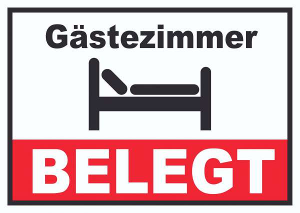 Gästezimmer BELEGT Schild Zimmer BELEGT