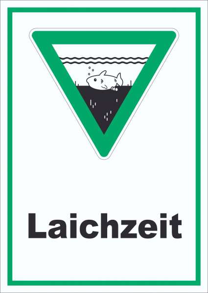 Laichzeit Schild