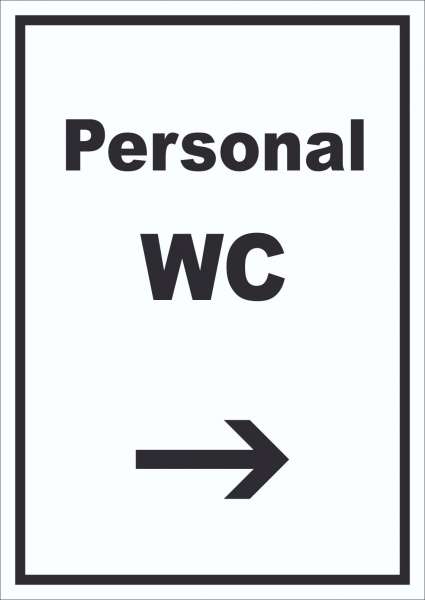Personal WC Schild mit Text und Richtungspfeil rechts hochkant