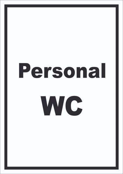 Personal WC Schild mit Text hochkant