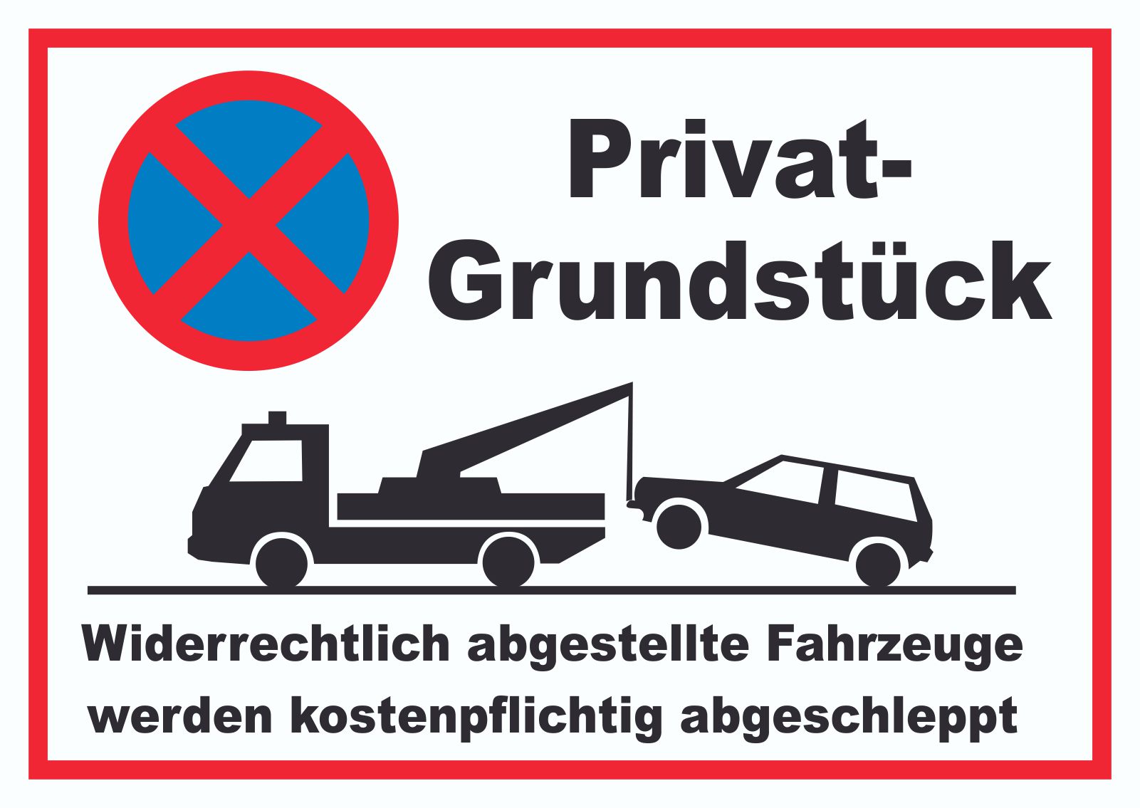 Privatgrundstück Betreten und Parken verboten Videoüberwachung  Schild 