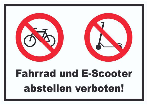 Schild Fahrrad und E-Scooter abstellen verboten