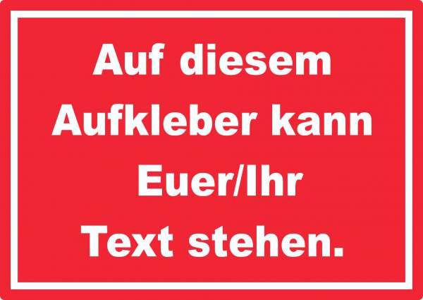 Aufkleber mit Wunschtext waagerecht Text weiss Hintergrund rot