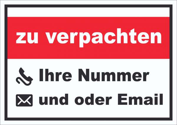 zu verpachten Schild mit Wunschtext