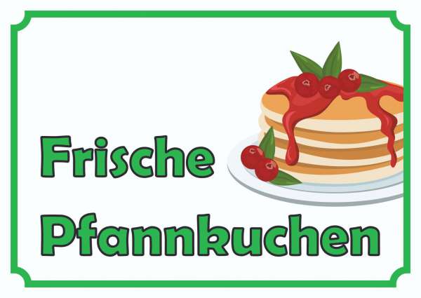 Frische Pfannkuchen Schild