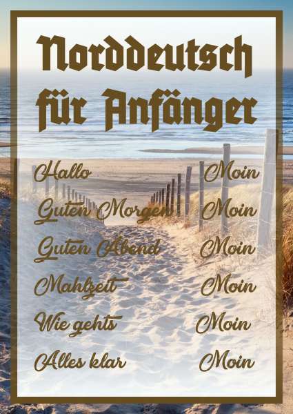 Norddeutsch für Anfänger Schild