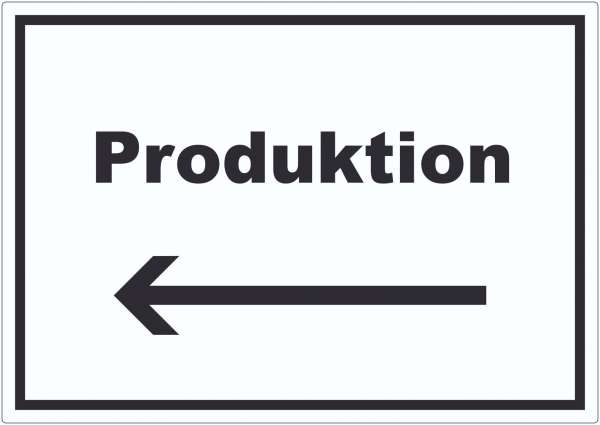 Produktion Aufkleber mit Text und Richtungspfeil links Herstellung waagerecht