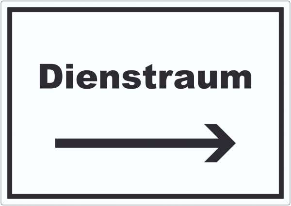 Dienstraum Aufkleber mit Text und Richtungspfeil rechts Büro waagerecht