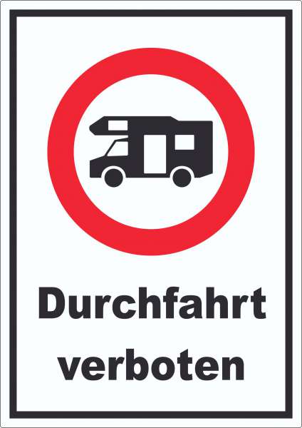 Wohnmobil Durchfahrt verboten Aufkleber