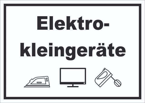 Elektrokleingeräte Mülltrennung Schild Text Symbol Haushaltsgerät waagerecht