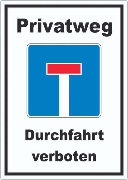 Privatweg Sackgasse Aufkleber