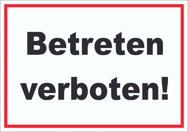 Betreten verboten Aufkleber