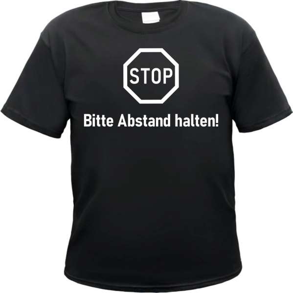 STOP - Bitte Abstand halten - Herren T-Shirt - Schwarz - Abstandhalten Tee Shirt