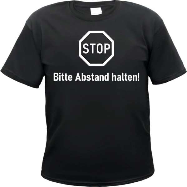 STOP - Bitte Abstand halten - Herren T-Shirt - Schwarz - Abstandhalten Tee Shirt
