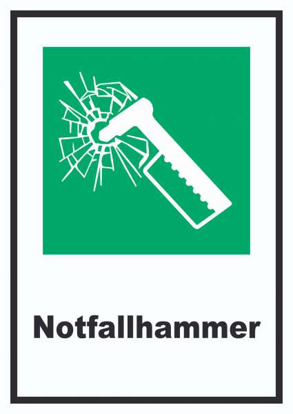 Notfallhammer Schild