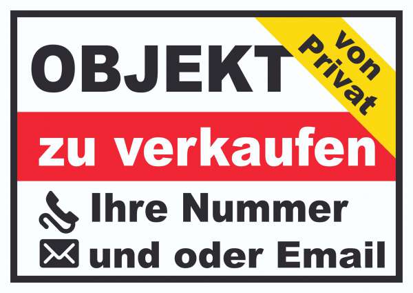 Objekt zu verkaufen von Privat Schild