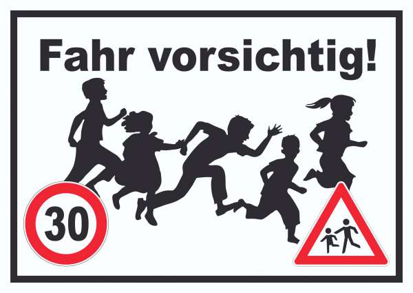 Fahr vorsichtig Schild 30 km/h Schild