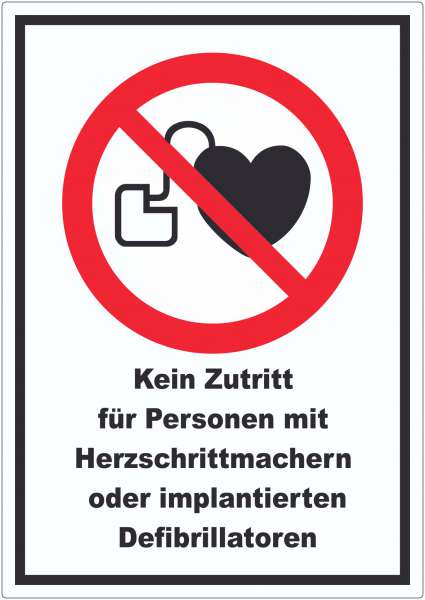 Kein Zutritt für Personen mit Herzschrittmachern oder implantierten Defibrillatoren Aufkleber