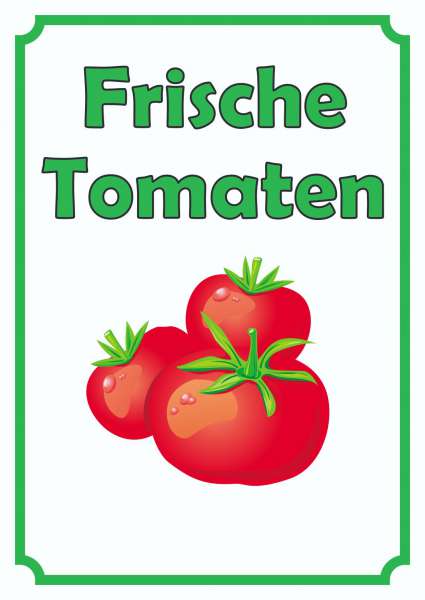 Frische Tomaten Schild Hochkant