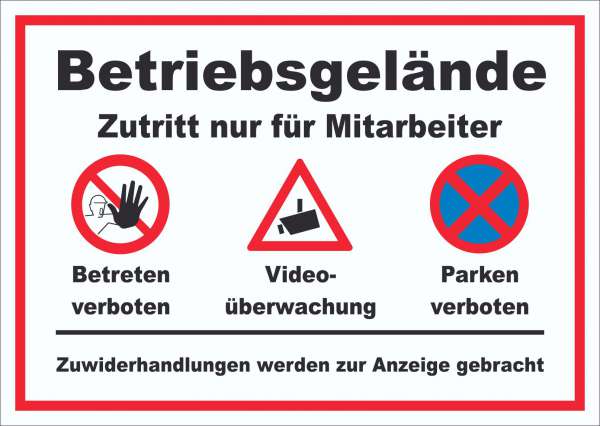 Schild Betriebsgelände Mitarbeiter Betreten Video Parken