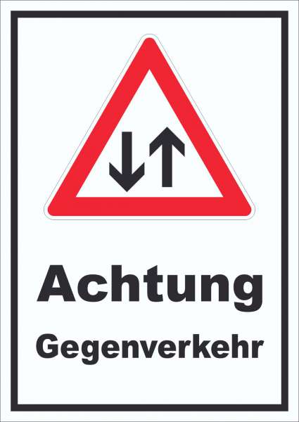 Schild Achtung Gegenverkehr