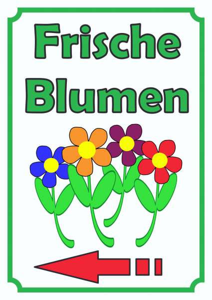 Verkaufsschild Schild BlumenHochkant mit Pfeil links