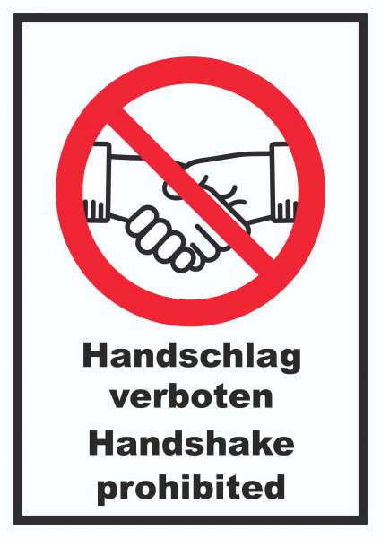 Handschlag verboten Handshake prohibited Schild Symbol und Text Schild