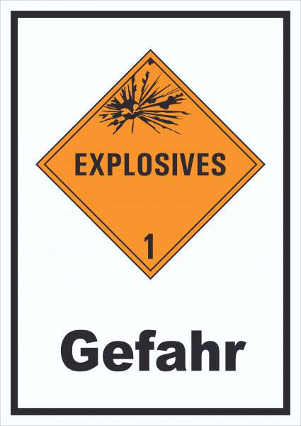 Schild Explosionsgefahr Gefahr Explosives hochkant