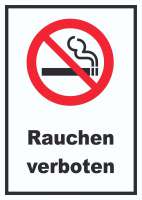 Rauchen verboten Schild Rauchen verboten Schild