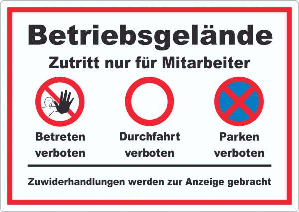 Aufkleber Betriebsgelände Mitarbeiter Betreten Durchfahrt Parken