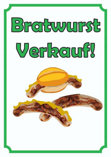 Bratwurst Verkaufsschild Schild Hochkant